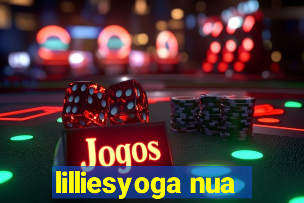 lilliesyoga nua